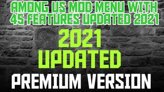 AMONG US MOD MENU WITH 45 FEATURES UPDATED VERSION PREMIUM 🔥ANTIBAN