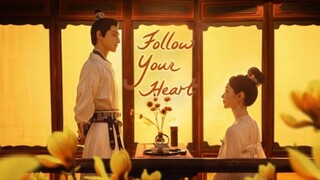 Follow Your Heart | June 21