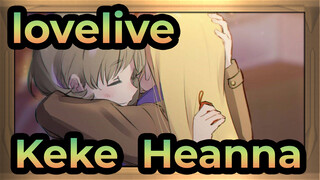 lovelive!|[Keke&Heanna]To the one you love the most, Keke & Heanna's Tiny Star
