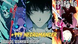 (46)LONER na NAGING SSS+ RANK NECROMANCER [TAGALOG MANHWA RECAP]