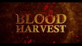 Blood Harvest | Mystery/Horror Movie