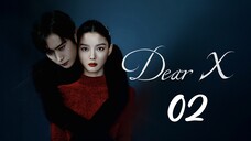 Deae X episode 2 (engsub)
