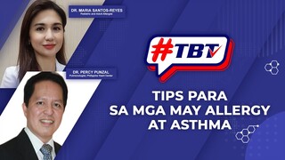 #TBT EPISODE 7: Tips para sa mga may Allergy at Asthma