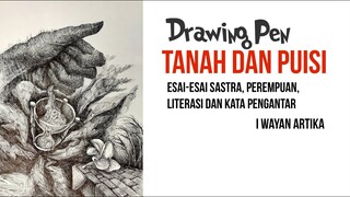 Teknik Arsir - Teknik Drawing Pen Untuk Cover Buku Tanah dan Puisi | I Wayan Artika | Ini Prosesnya