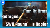 Man At Arms Reforged: Asuna's Rapier (Sword Art Online)_4