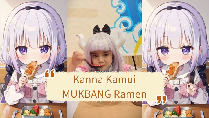 Kanna Kamui MUKBANG Ramen