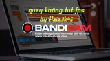 CÁCH QUAY VIDEO BẰNG BANDICAM KHÔNG BỊ GIẢM KHUNG HÌNH !!! HAIA3K46 CHANNEL ( CHẤT LƯỢNG TỐT )