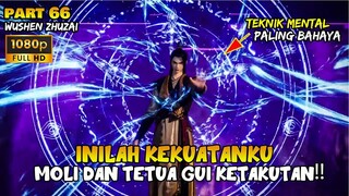 DENGAN SATU KEDIPAN BOS KINCEN MELIBAS MOLI DAN YUELENGCHAN - ALUR DONGHUA MARTIAL MASTER PART 66