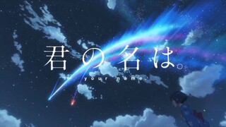 Amv: Your Name (OST) Kimi no nawa