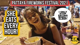 Pattaya Fireworks Festival 2021 |  She Eats Every Hour!