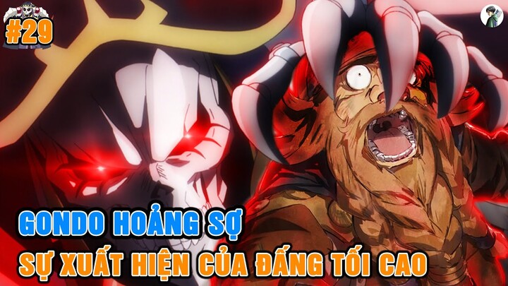 Ainz vs Gondo - Bí Mật Đằng Sau Của Chữ Rune | Tóm Tắt Overlord #29