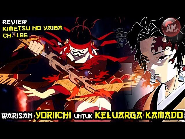 Warisan Yoriichi Untuk Keluarga Kamado Kimetsu No Yaiba 186 Bstation