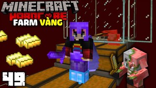 MINECRAFT SINH TỒN SIÊU KHÓ TẬP 49: MÁY FARM VÀNG !!