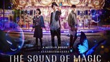 The Sound of Magic | Ep 2