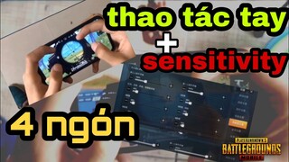 PUBG Mobile | Thao tác tay 4 ngón và settings độ nhạy của các pro.