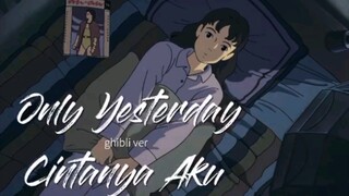 Salah Judul 😳 [Only Yesterday] GHIBLI