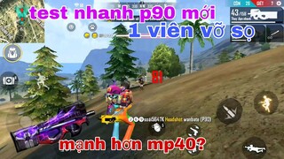 [garena free fire] #186 test trước skin súng p90 hành quyết mới mạnh như mp40