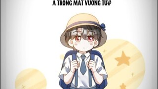 Tiểu A trong mắt Vương Tử!