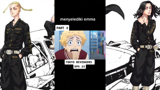 MENYELIDKI EMMA 🧐 (Tokyo Revengers)