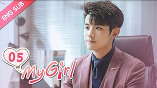 MY GIRL [EP05] ENG SUB_(720P_HD)