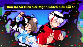 Tụi Mình Đã Bị L̶ỗ̶i̶ ?!!