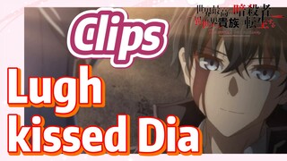 [Reincarnated Assassin]Clips | Lugh kissed Dia
