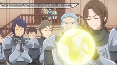 Isekai de Mofumofu Nadenade suru Tame ni Ganbattemasu. (Episode 11) Sub Indo