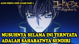 SELURUH ALUR CERITA CODE GEASS :  HANGYAKU NO LELOUCH BAGIAN KEDUA