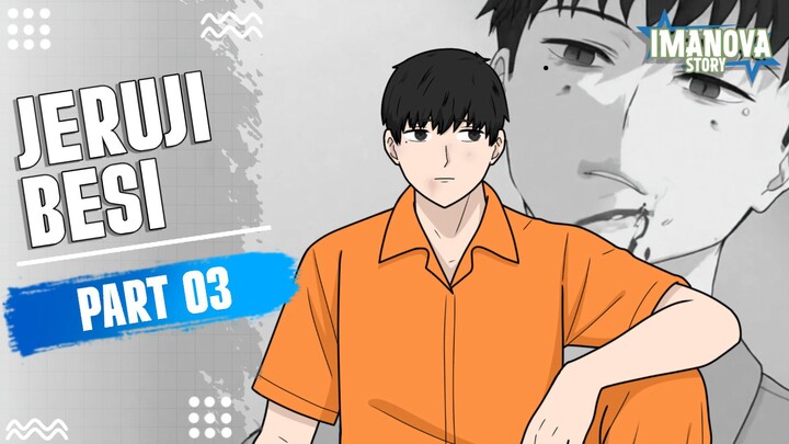 JERUJI BESI PART 3 -Drama Animasi