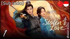 Stolen Love (2025) – Eps. 01 [Sub Indo]