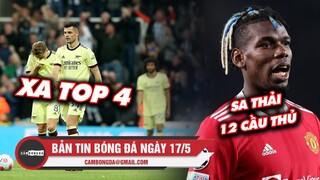 Bản tin Bóng đá ngày 17/5 | Arsenal xa top 4; M.U thẳng tay sa thải 12 cầu thủ