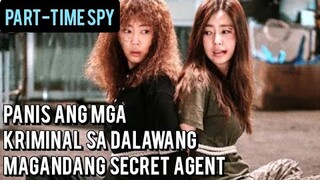 PANIS ang mga KRIMINAL sa DALAWANG MAGANDANG SECRET AGENT - movie recap tagalog