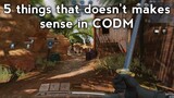5 things that doesn't makes sense in CODM