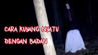 kuyang menyatu dengan badan