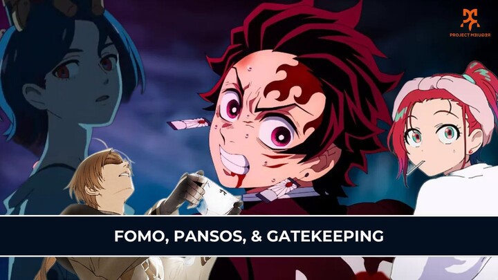PANSOS, FOMO, & NGERUSUH! ALASAN WIBU GATEKEEP FANDOM MEREKA!!!