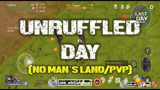 DAILY PVP EP 277 ( UNRUFFLED DAY ) - Last Day On Earth: Survival