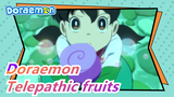 Doraemon|[Mizuta]Telepathic fruits