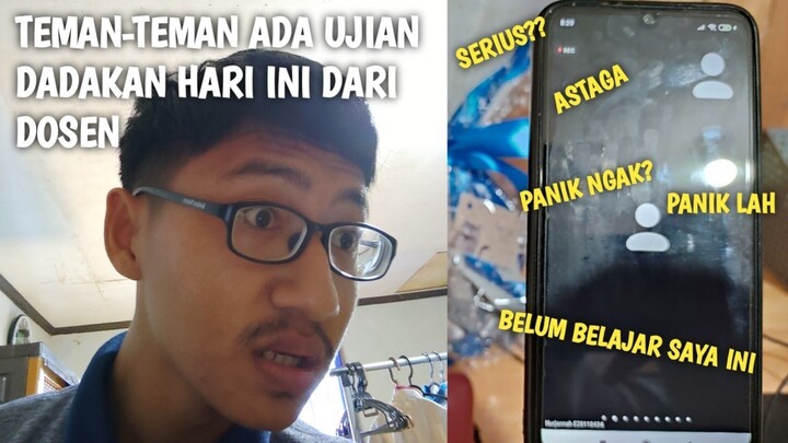 PRANK TEMAN SEKELAS!! BILANG HARI INI ADA UJIAN DADAKAN DARI DOSEN MALAH PANIK SEMUA🤣