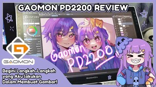 Langkah-Langkah Aku Dalam Membuat Gambar (Gaomon PD2200 Pen Display Review)