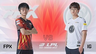 FPX vs. IG [Ván 1] - Tuần 4 Ngày 6 - LPL Mùa Hè (2021)