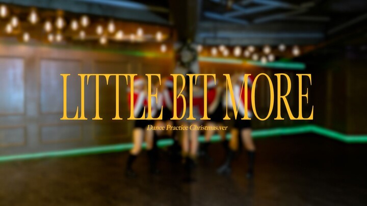 [Seo Soojin SOOJIN] “Little Bit More” Christmas Version