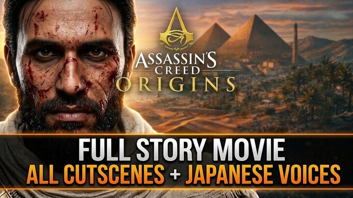 Assassin’s Creed Origins — Main Story Movie | Japanese Dub | English Subtitles