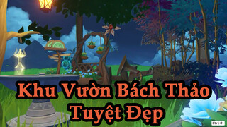 Khu Vườn Bách Thảo Tuyệt Đẹp