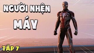 Tôi đã trở thành NGƯỜI NHỆN Máy | Spider-Man PS4