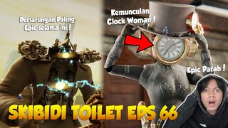 EPISODE 66 SKIBIDI TOILET TERBARU! Akhirnya Pertarungan Paling Epic Dan Kemunculan CLOCK WOMAN?!