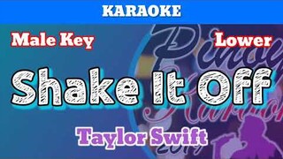 Shake It Off by Taylor Swift (Karaoke : Male Key : Lower)