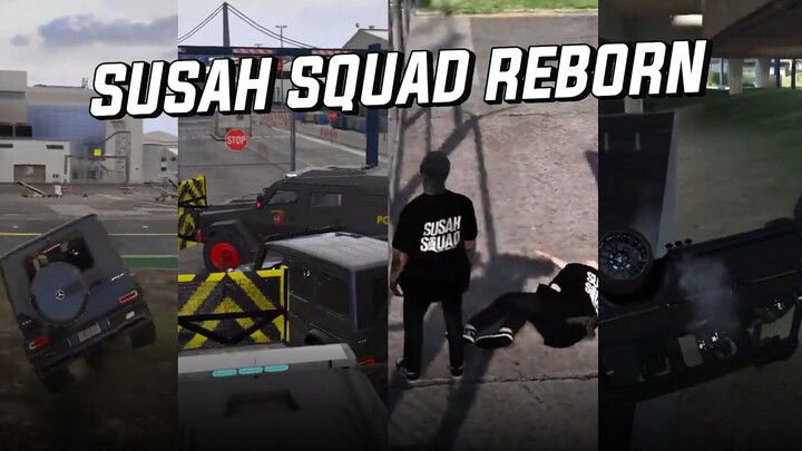 SUSAH SQUAD 3.0 ??! - GTA V RP Douglas #5