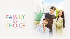 Family by Choice Eps 06 [SUB INDO]