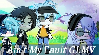 ¤Ain't My Fault GLMV (Remix)  \\ Part 2¤