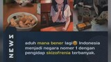 INDONESIA jadi nomor pengidap skizofrenia
